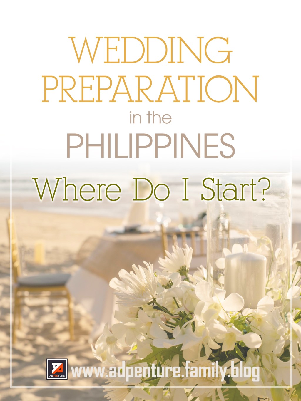 Wedding Preparation in the Philippines: Where Do I&nbsp;Start?