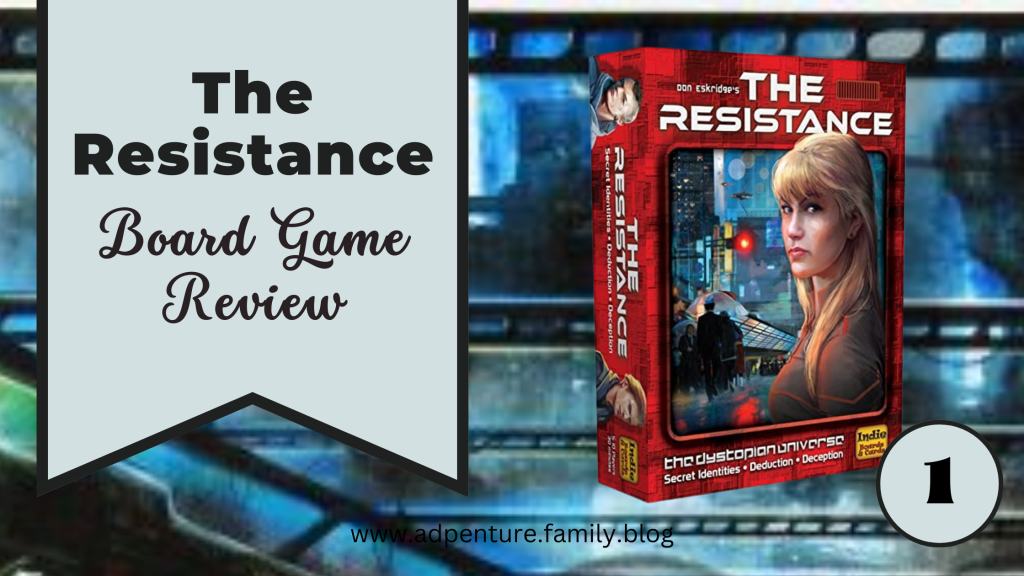 The Resistance Board Game&nbsp;Review